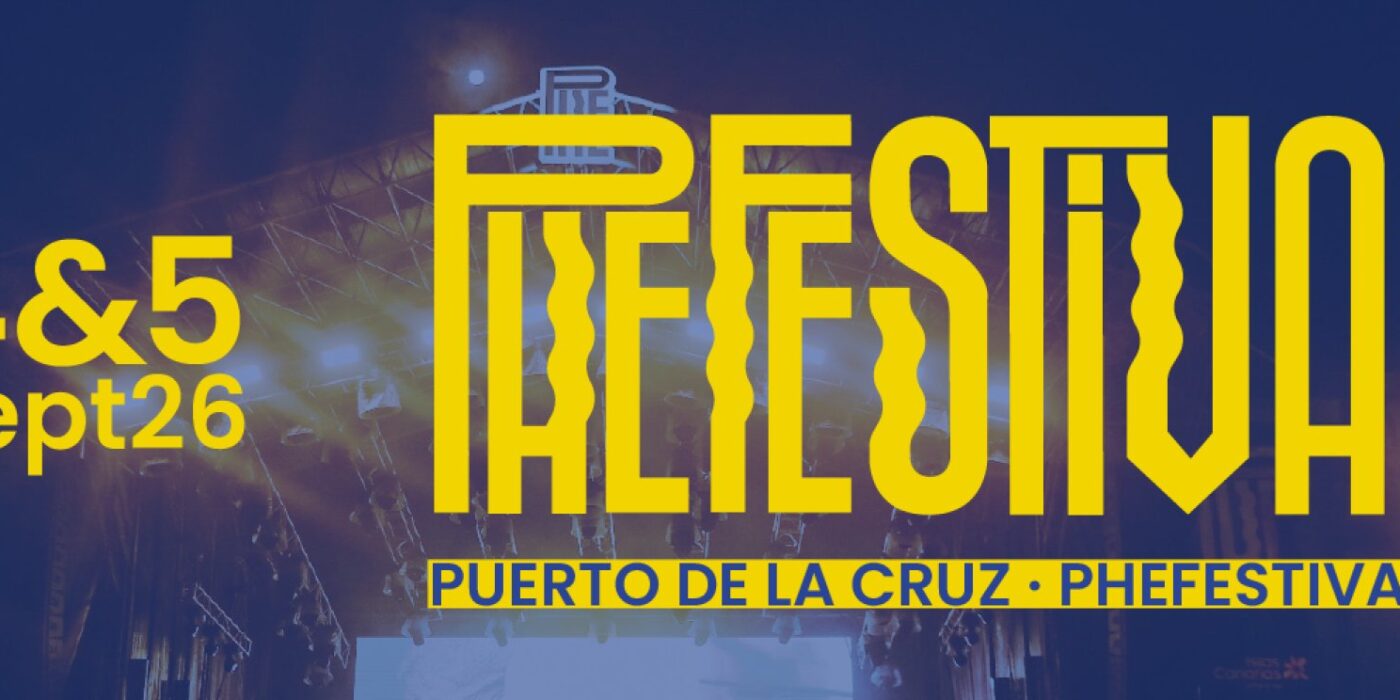 Cartel de PHE Festival 2026 en Puerto de la Cruz, Tenerife